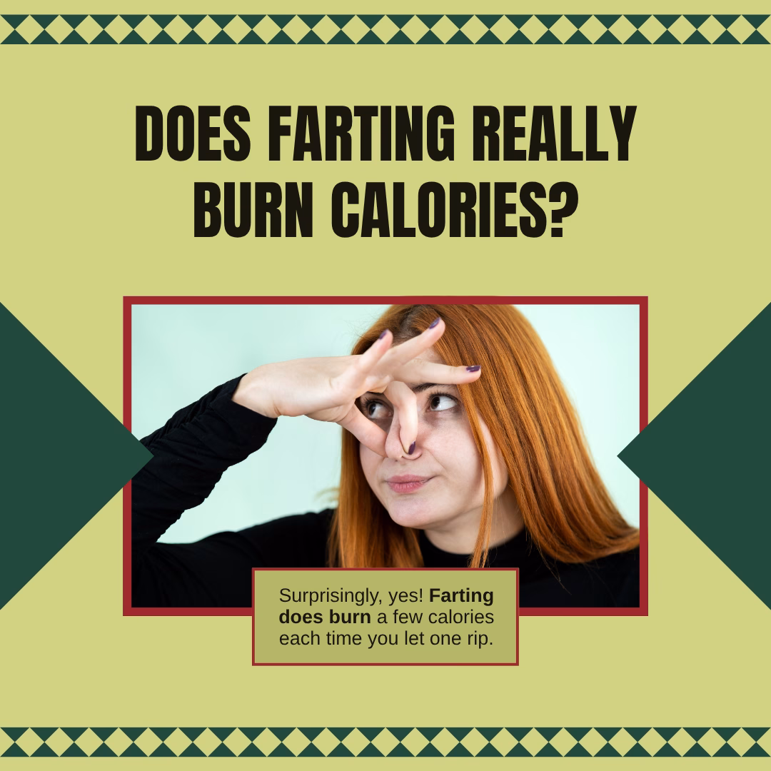 Does farting burn calories